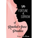 The Fortune and Sorrow of Rachel Anne Praline