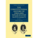 The Constitutional History of England from the Accession of Henry VII to the Death of George II - Volume 2
