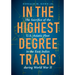 In the Highest Degree Tragic: The Sacrifice of the U.S. Asiatic Fleet in the East Indies During World War II