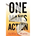 One Man's Action