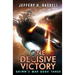One Decisive Victory: A Military Sci-Fi Series