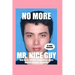 No More Mr. Nice Guy