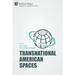 Transnational American Spaces
