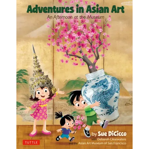 Adventures in Asian Art: An Afternoon at the Museum