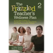 The Frazzled Teacher's Wellness Plan: A Five-Step Program for Reclaiming Time, Managing Stress, and Creating a Healthy Lifestyle