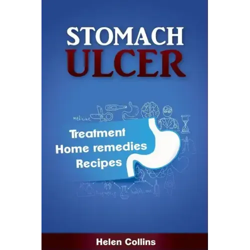 Stomach Ulcer - Treatment, Home Remedies, Recipes
