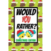 Would You Rather? Christmas Edition: Fun Kids Interactive Activity Book For The Whole Family Game Book For Boys And Girls Ages 6,7,8,9,10,11 and 12 Ye