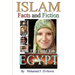 Islam Facts and Fiction And The Fight For Egypt