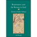 Repentance and the Return to God: Tawba in Early Sufism