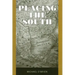 Placing the South