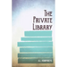 The Private Library