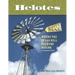 Helotes, Where the Texas Hill Country Begins: A Comprehensive History