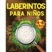 Laberintos para Niños: Juegos, Rompecabezas, Ejercicios de Lógica y Motricidad Fina Libro de Actividades Cuaderno para niños y niñas de 4 a 8 años 5,