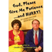 God, Please Give Me Patience...and Hurry!