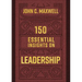 150 Essential Insights on Leadership