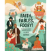 Faith, Fables, Fooey!: An Irreverent Look at Organized Religion