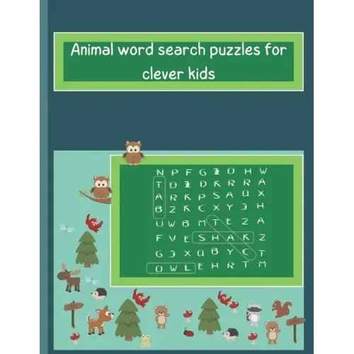 Animals word search puzzles for clever kids: kids word search age 5&6, find words puzzle &7&8&9, easy word search puzzle for boy and girls, find words