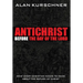 Antichrist Before the Day of the Lord: What Every Christian Needs to Know about the Return of Christ