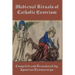 Medieval Rituals of Catholic Exorcism