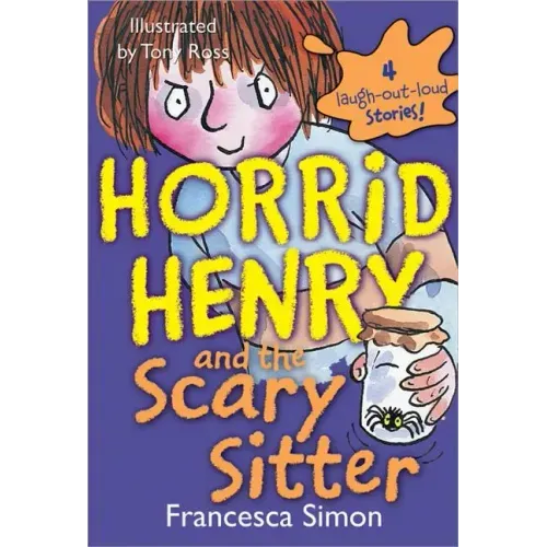Horrid Henry and the Scary Sitter