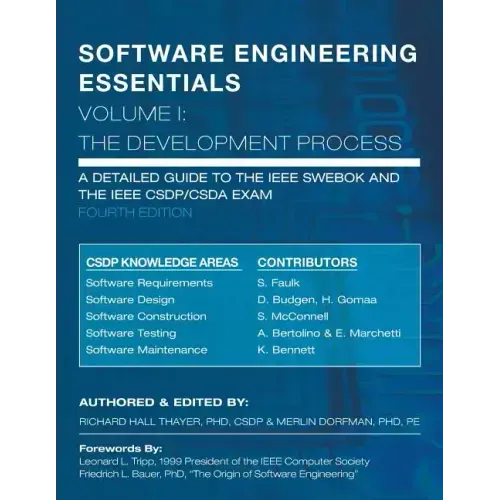 SOFTWARE ENGINEERING ESSENTIALS, Volume I: The Development Process