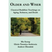 Older and Wiser: Classical Buddhist Teachings on Aging, Sickness, and Death