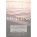 Faith Not Religions