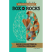Box of Rocks: Rock Collecting & Crystal Healing