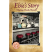 Elsie's Story: Chasing a Family Mystery