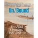Unbound: Free Black Virginians, 1619-1865