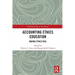 Accounting Ethics Education: Making Ethics Real