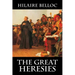 The Great Heresies