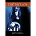 Destiny Lady
