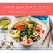 Whitewater Cooks More Beautiful Food: Volume 5