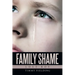 Family Shame: Lost Boy