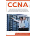 CCNA: Guía Completa para Principiantes Conoce la Certificación de Conmutación y Enrutamiento de Redes CCNA (Cisco Certified