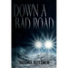 Down a Bad Road