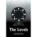 The Levels: Learn How All Players Think Through Their Plays