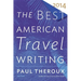 The Best American Travel Writing