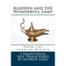 Aladdin and the Wonderful Lamp: From the Arabian Nights