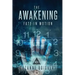 The Awakening: Fate in Motion