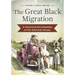 The Great Black Migration: A Historical Encyclopedia of the American Mosaic