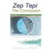 Zep Tepi: The Conclusion