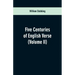 Five Centuries of English Verse: (Volume II)