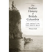 The Indian History of British Columbia: The Impact of the White Man