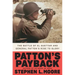 Patton's Payback: The Battle of El Guettar and General Patton's Rise to Glory