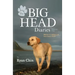 The Big Head Diaries, Volume 1: Stories of a Yellow Lab from Down Under