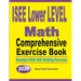 ISEE Lower Level Math Comprehensive Exercise Book: Abundant Math Skill Building Exercises
