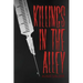 Killings in the Alley