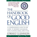 The Handbook of Good English